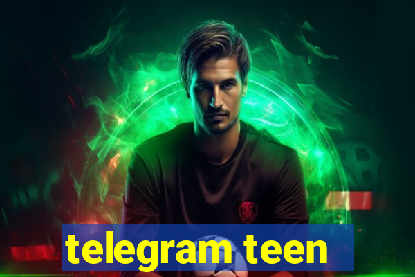 telegram teen -18